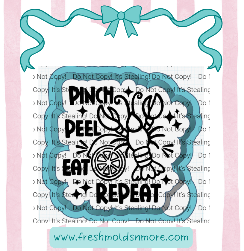 Pinch Peel Eat Repeat Silicone Mold