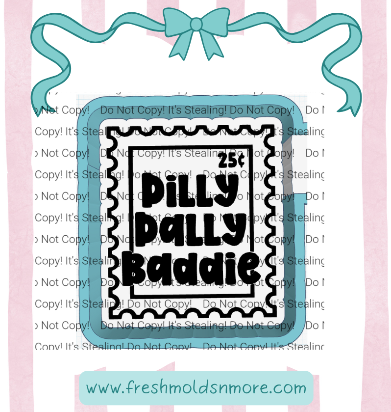 Dilly Dally Baddie Silicone Mold