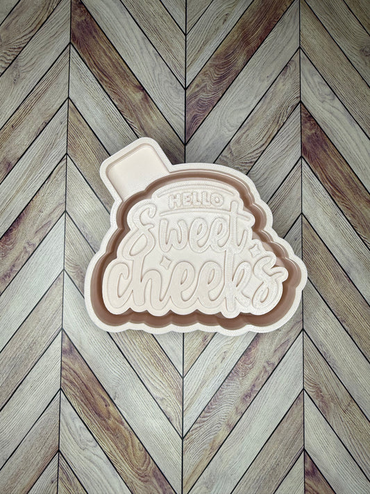 Hello Sweet Cheeks