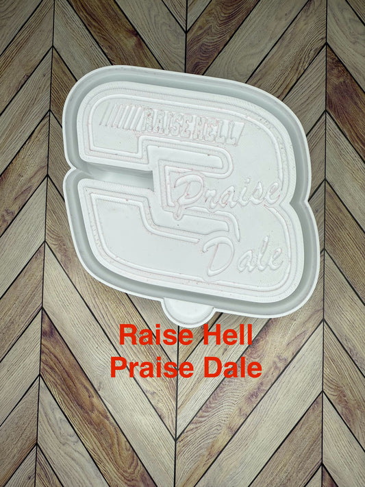 Raise Hell Praise Dale