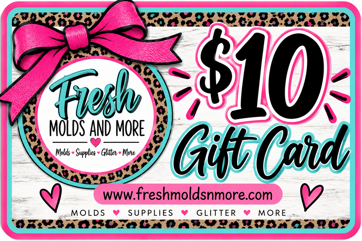 Fresh Molds N More Gift Card