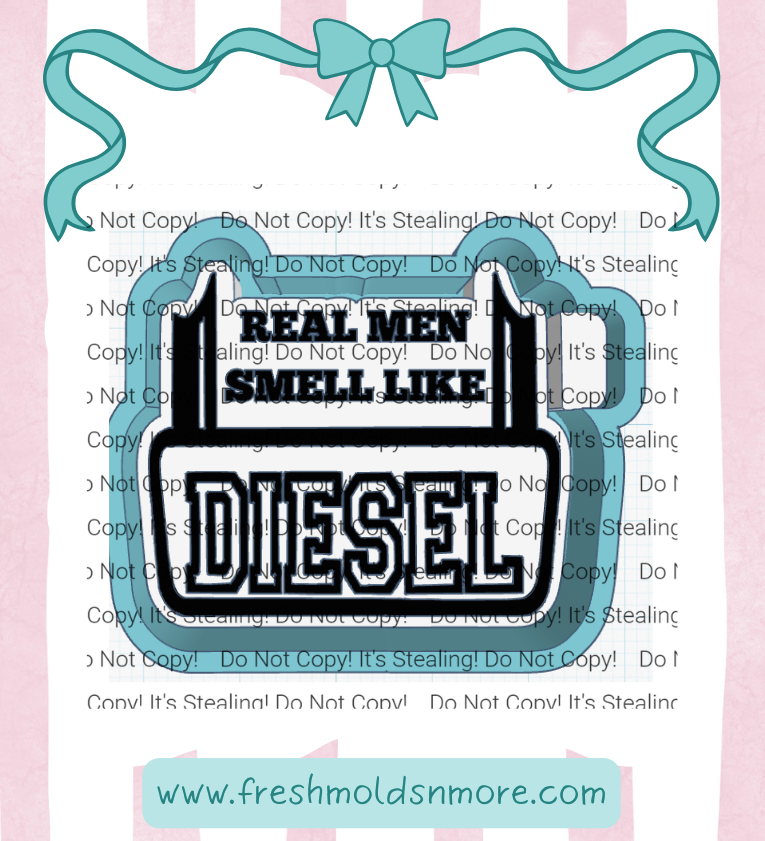 Real Men Diesel Silicone Mold