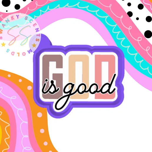 God is Good Silicone Mold