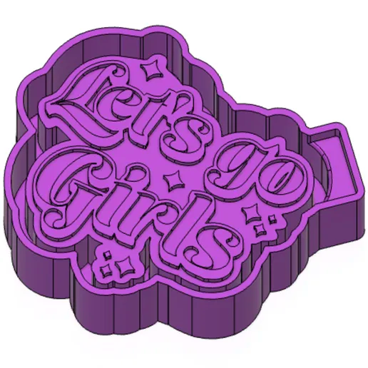 Let's Go Girls Silicone Mold