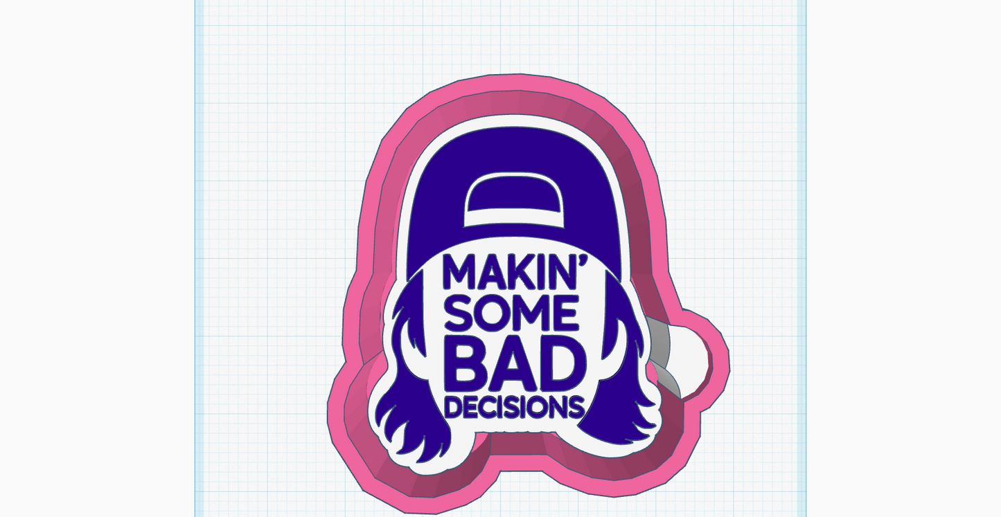 Making Bad Decisions Silicone Mold