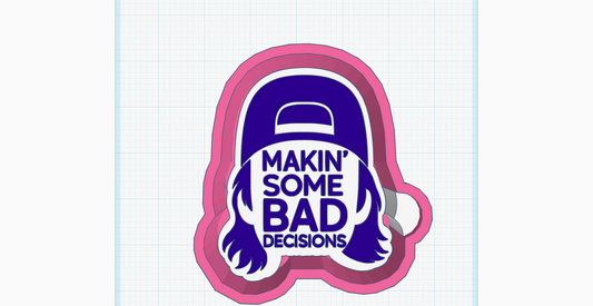 Making Bad Decisions Silicone Mold