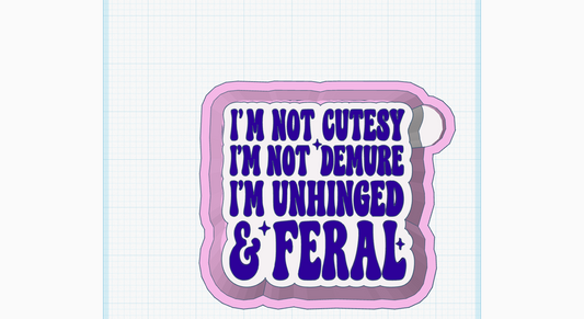 Unhinged and Feral Silicone Mold